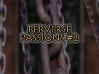 Збочений passions два